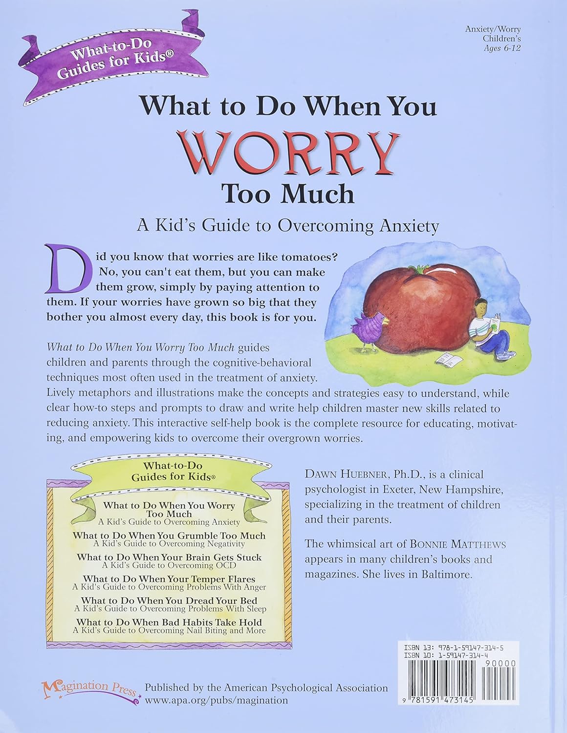 What to Do When You Worry Too Much: A Kids Guide to Overcoming Anxiety (What-to-Do Guides for Kids Series)     Paperback – September 15, 2005